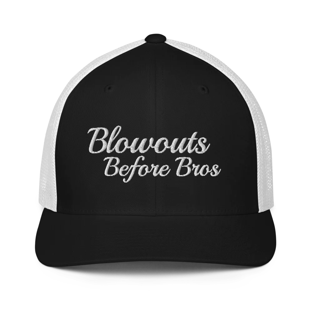 black and white trucker hat with 'Blowouts Before Bros' text embroidered in white on a white background