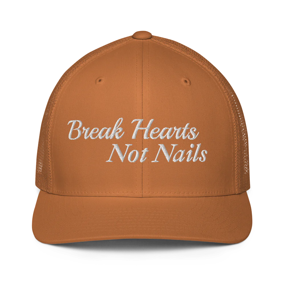 brown trucker hat with 'Break Hearts Not Nails' text embroidered in white on a white background