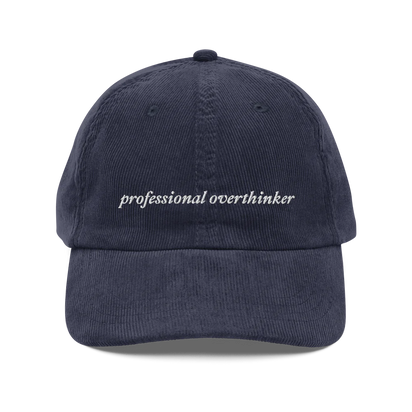 Professional Overthinker Corduroy Cap